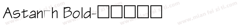 Astaneh Bold字体转换